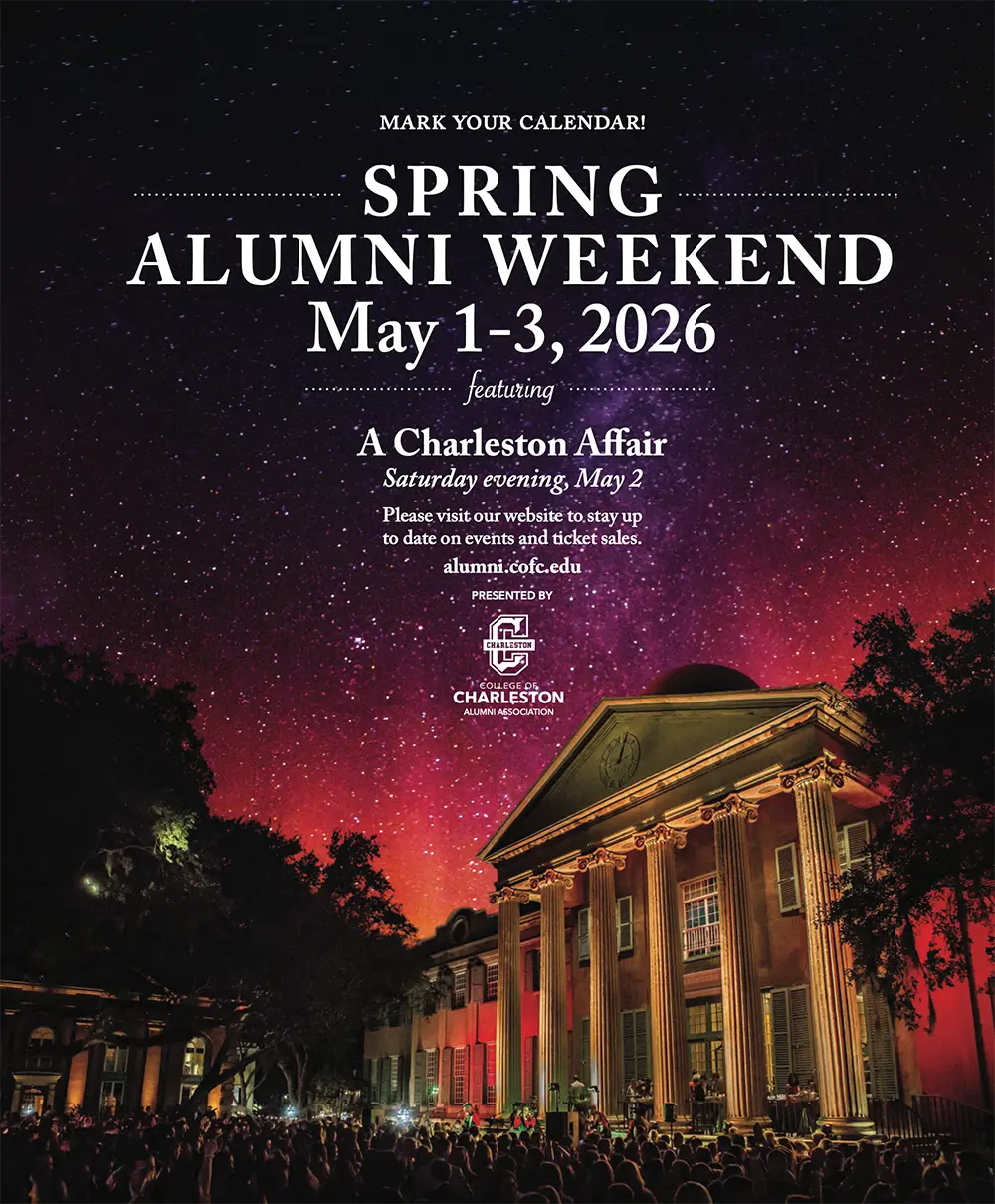 Promotional advertisement for College of Charleston Spring Alumni Weekend, announcing May 1–3, 2026. The design features a nighttime campus scene under a starry sky, highlights “A Charleston Affair” on Saturday evening, May 2, and directs alumni to alumni.cofc.edu for event updates and ticket information, presented by the College of Charleston Alumni Association.
